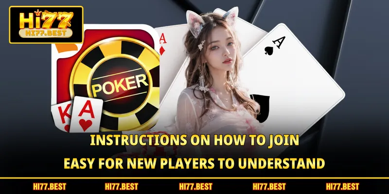 Instructions on how to join, easy for new players to understand